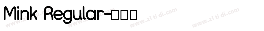 Mink Regular字体转换